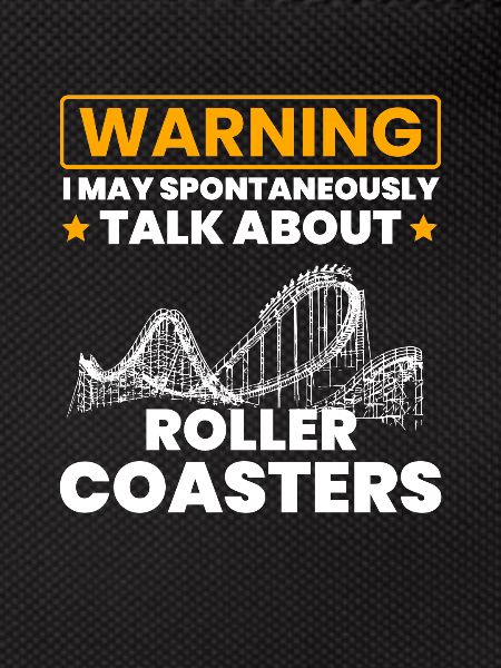 Talk Spontaneously Rollercoasters