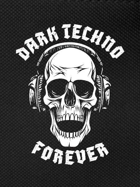 DARK TECHNO FOREVER