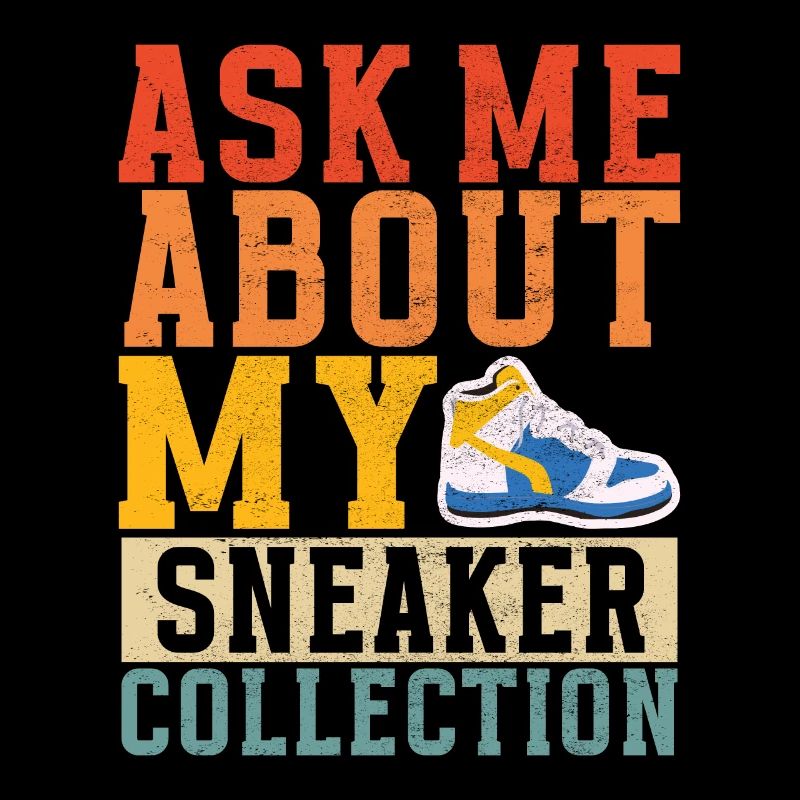 Sneakerhead Sneaker Collector