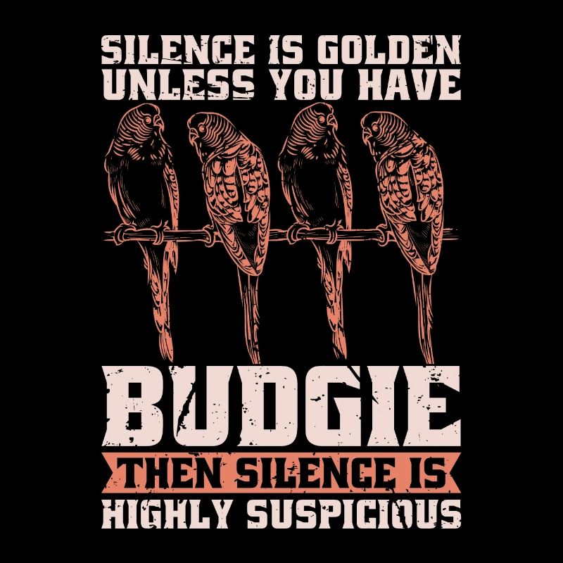 Le silence de la perruche est d’or à moins que vous n’ayez une perruche