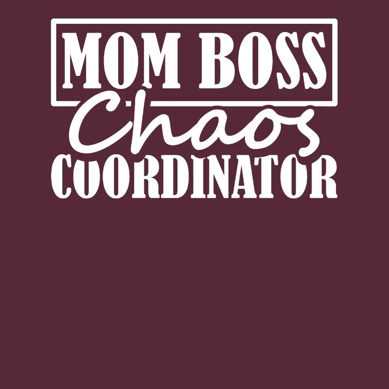 Mama Mutter Chaos Coordinator