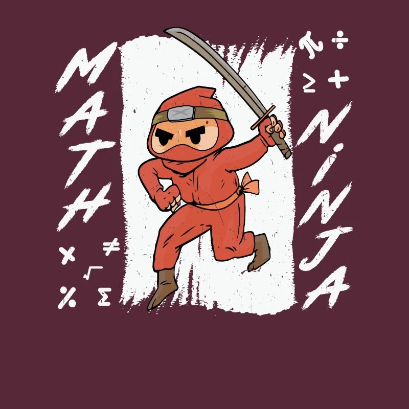Funny Math Ninja Mathematics Geek Numbers