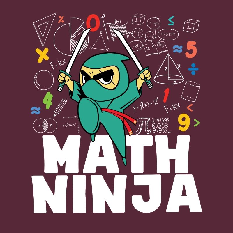 Funny Math Ninja Mathematics Geek Numbers