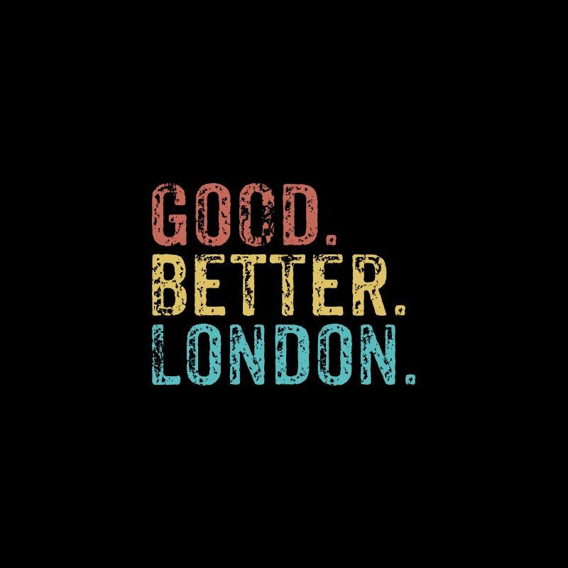 Good better London