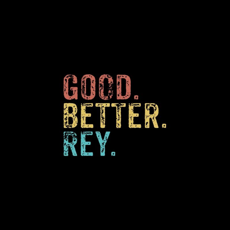Good better Rey