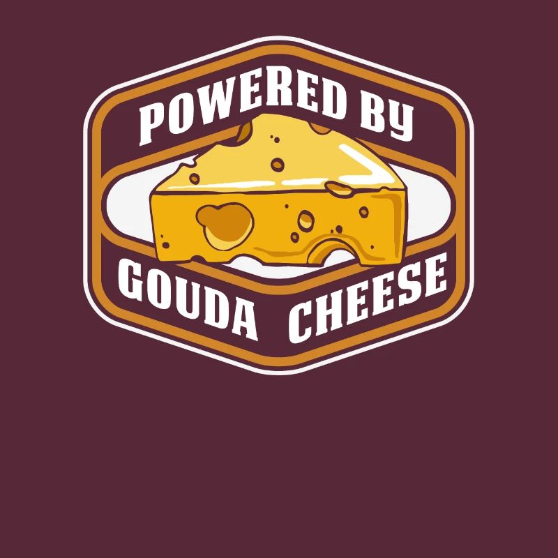 Powered By Gouda Cheese Maker Queso Lover Gouda