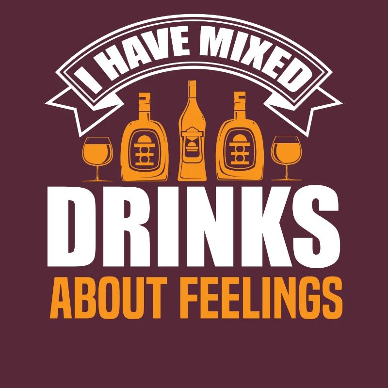 I Have Mixed Drinks About Feelings.