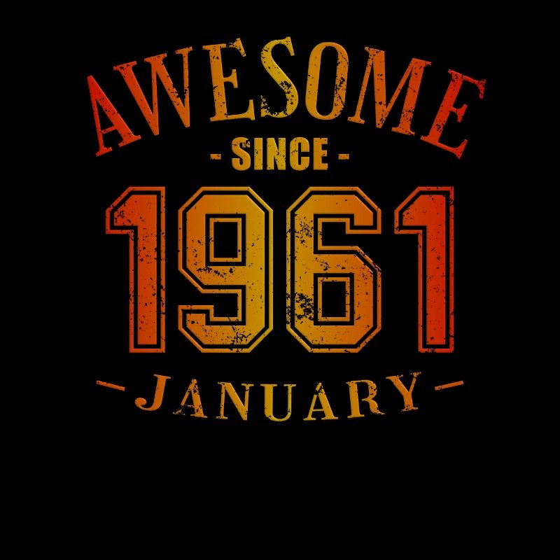 January 1961 - Geburtstag im Januar Awesome