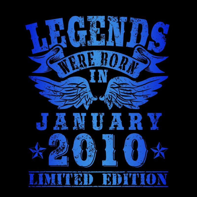 Legends were born in Januar 2010 Geburtstag