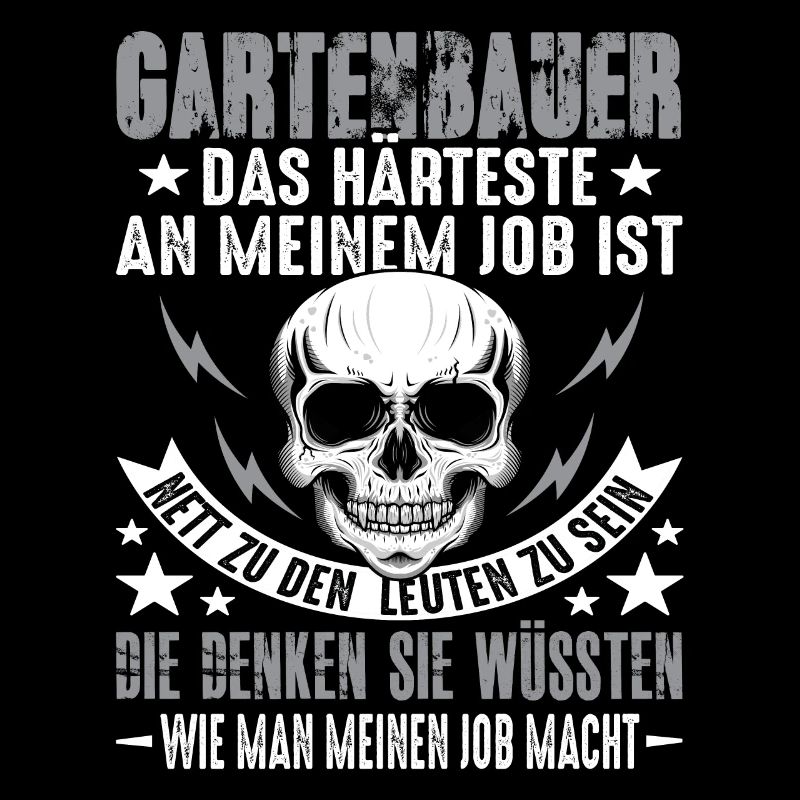 Gartenbau Gartenbauer Landschaftsbauer Spruch