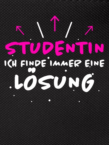 Studentin Spruch Universität Studentin Geschenk