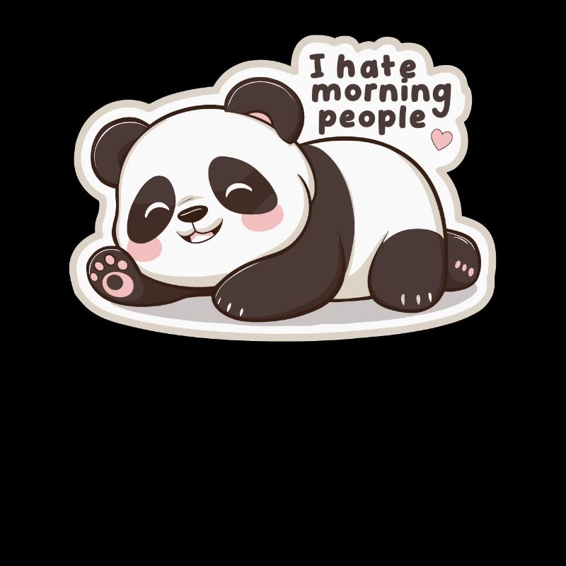 I Hate Morning People Cute Lazy Panda