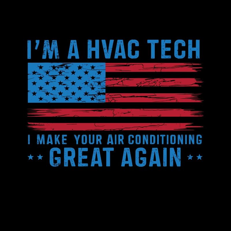 Make your Air Conditioning Great Again Funny HVAC