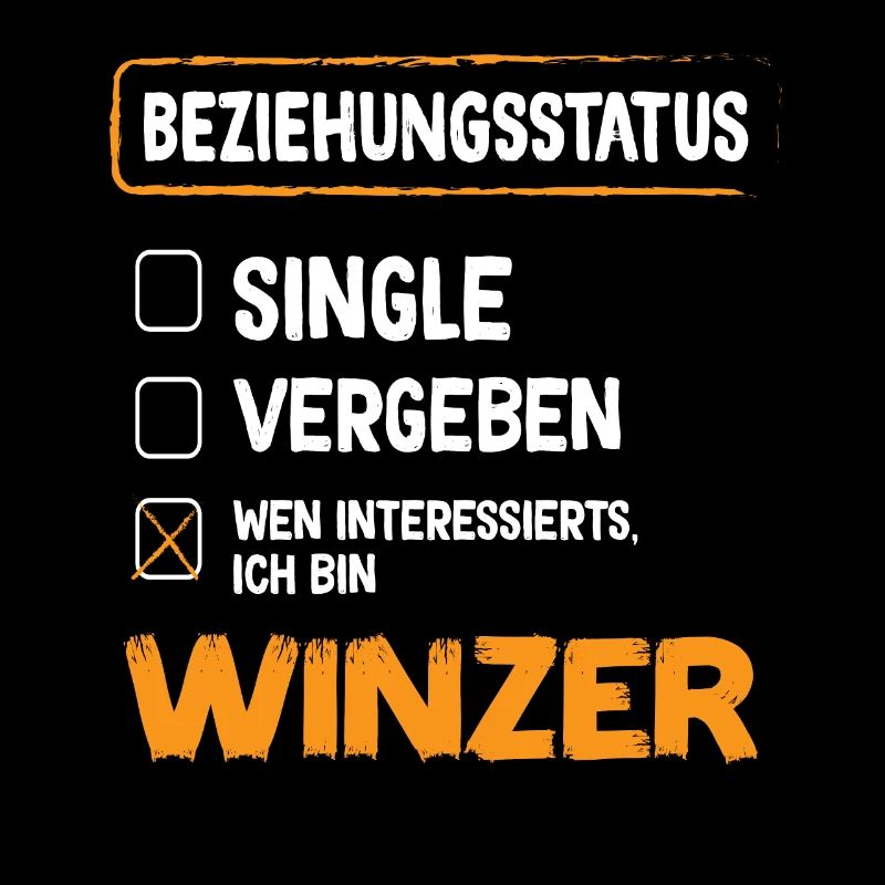 Winzer Beziehungsstatus Winzer Wein Beruf