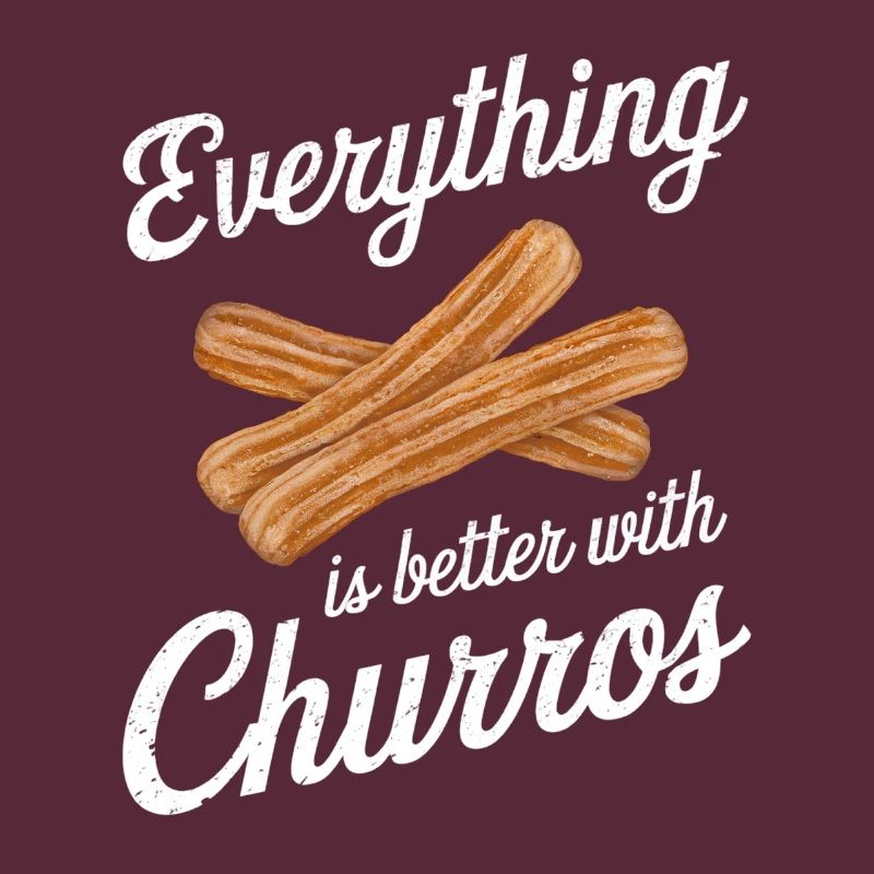 Everything is better with churros