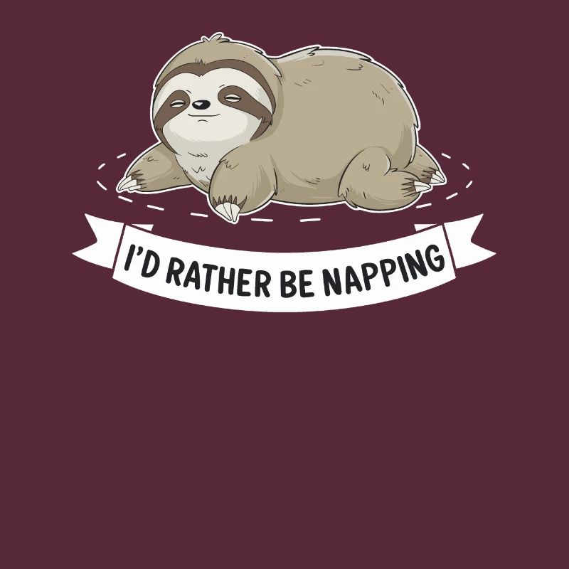I'd Rather Be Napping Sleep Lover Sleeping Lazy