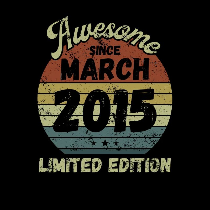 Awesome since March 2015 - Geburtstag