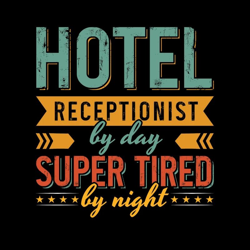 Hotel Receptionist By Day Super Administrative