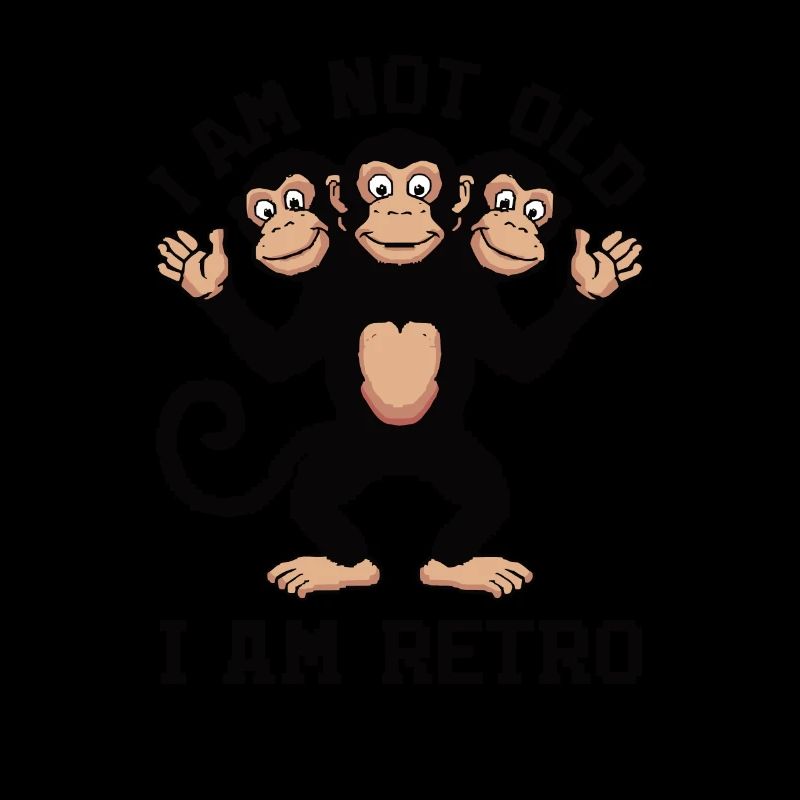 i am not old three-headed monkey