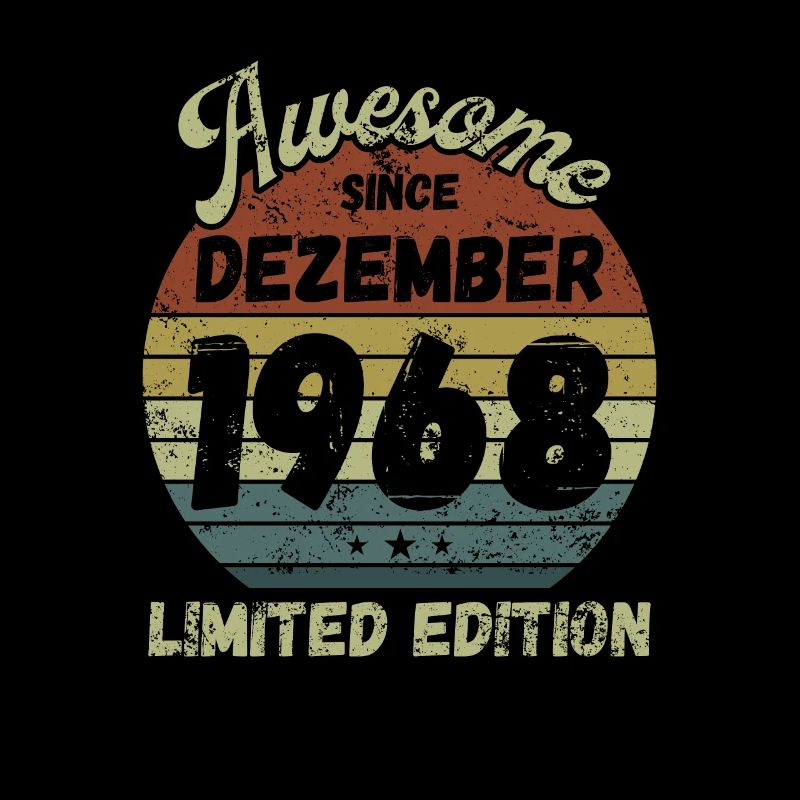 Awesome since December 1968 - Birthday