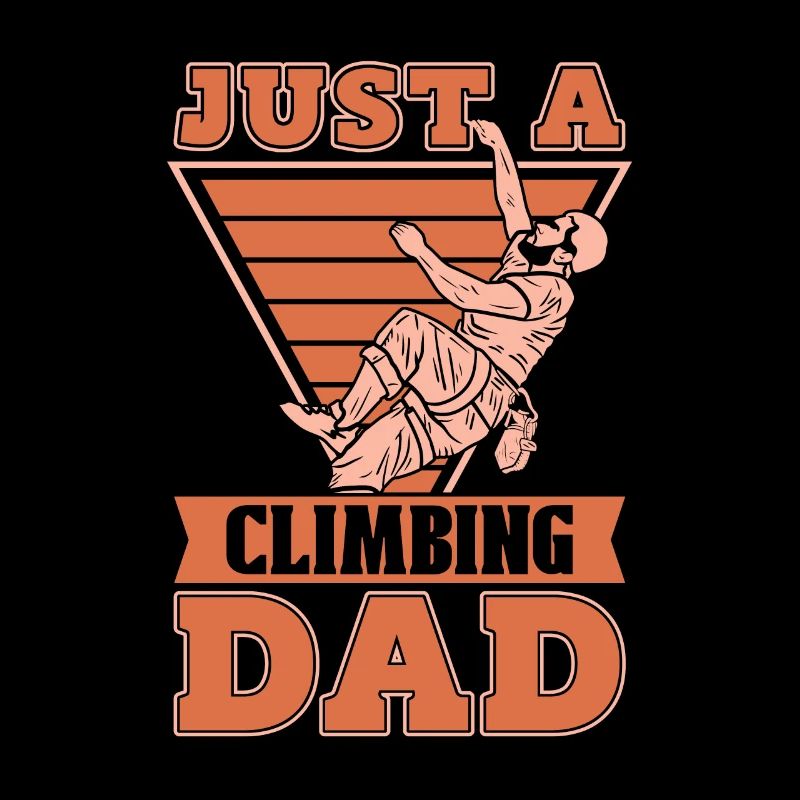 Climbing Climber Just A Climbing Dad