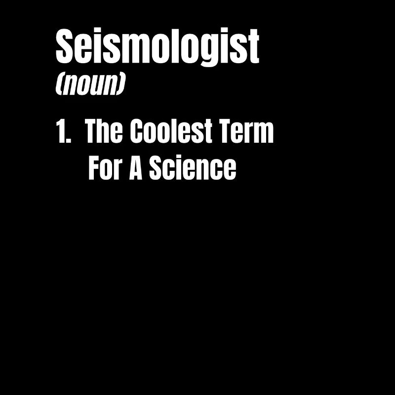 Seismologe (substantiv) 1. Der Coolste Begriff