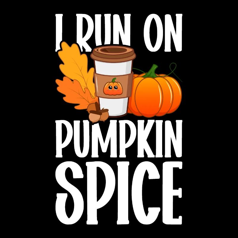 Pumpkin Spice Latte Fall Halloween Pumpkin Spice Spice
