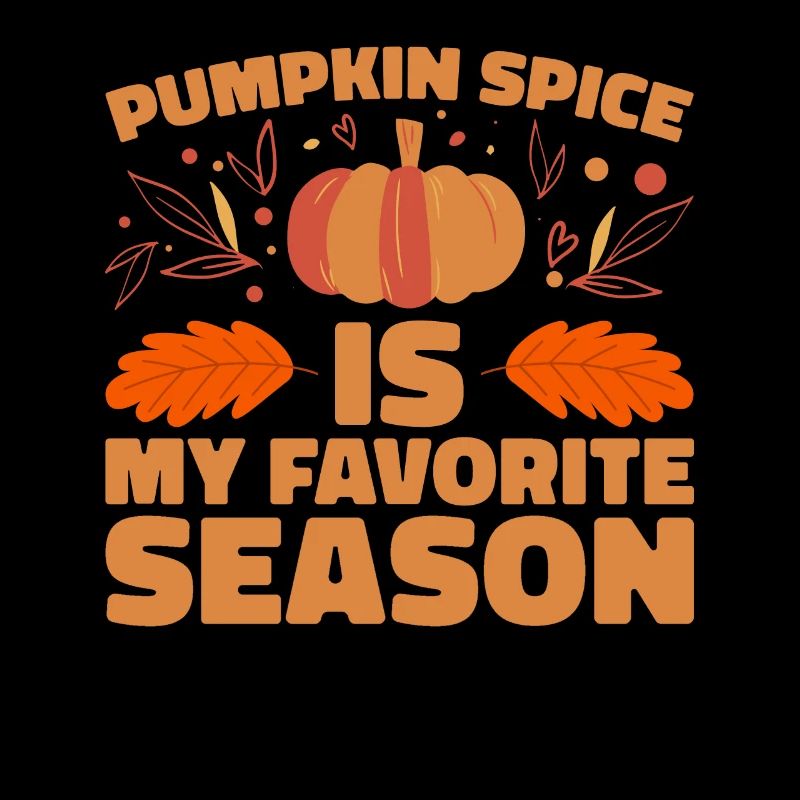 Pumpkin Spice Latte Fall Halloween Pumpkin Spice Spice