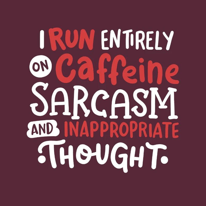 Sarkasmus Koffein sarkastisch