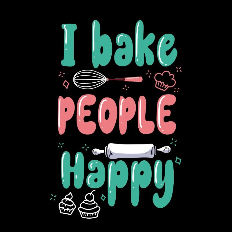 Baker Bakery I bake people happily