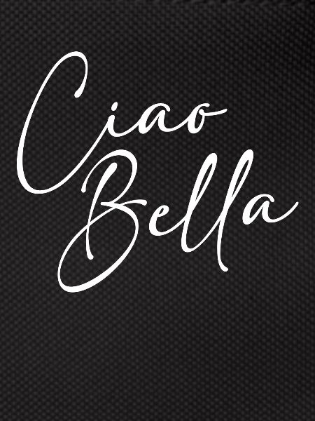 Ciao Bella