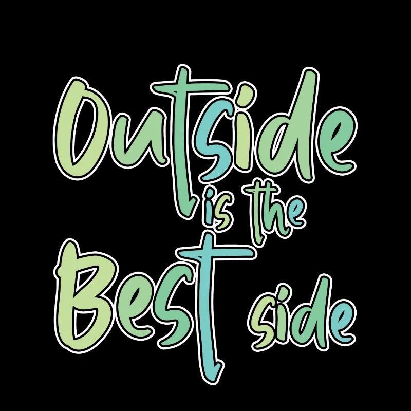 Outside Is The Best Side 4