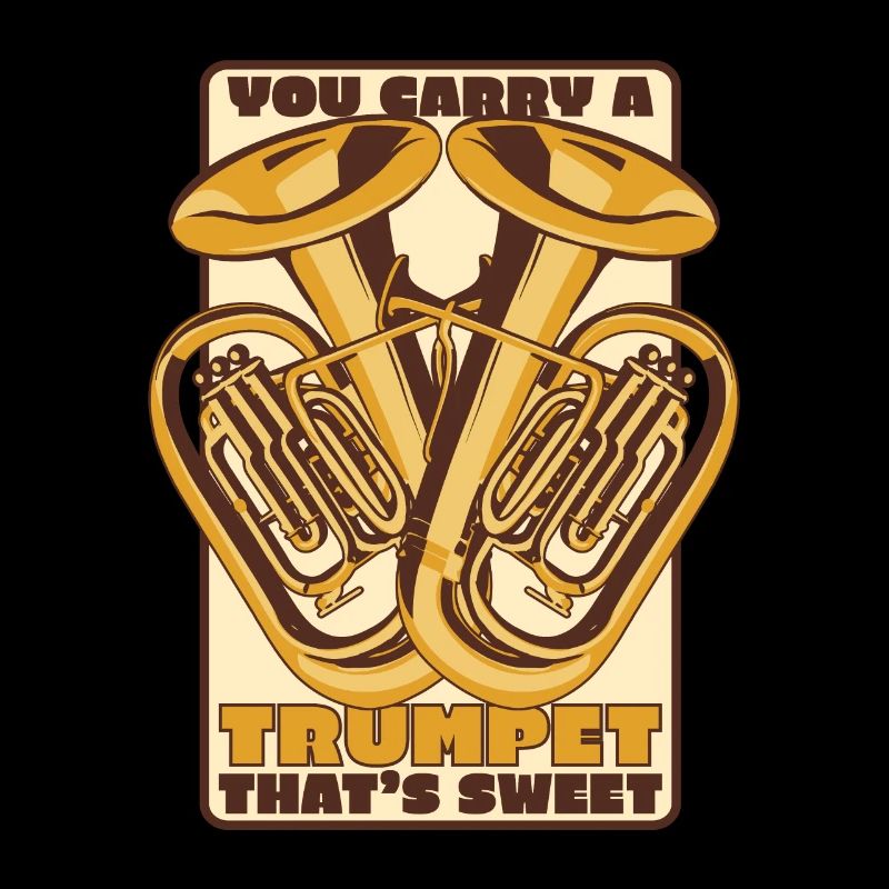 Du trägst eine Trompete, die süß Euphonist ist