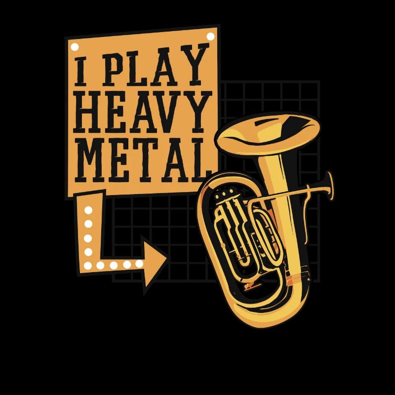 I Play Heavy Metal Euphonist Euphoniumist Player
