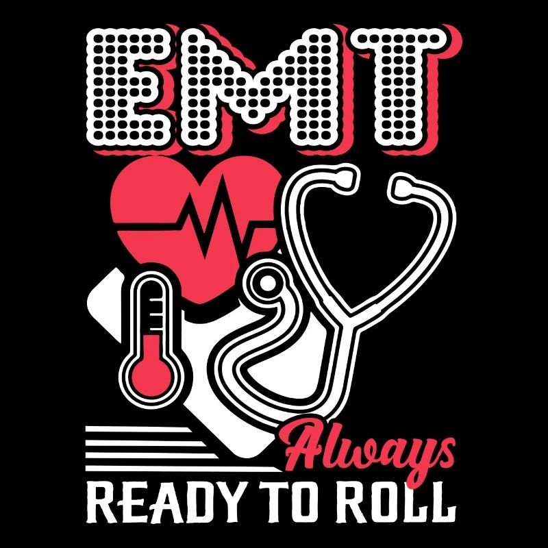 EMT EMT Always Ready To Roll