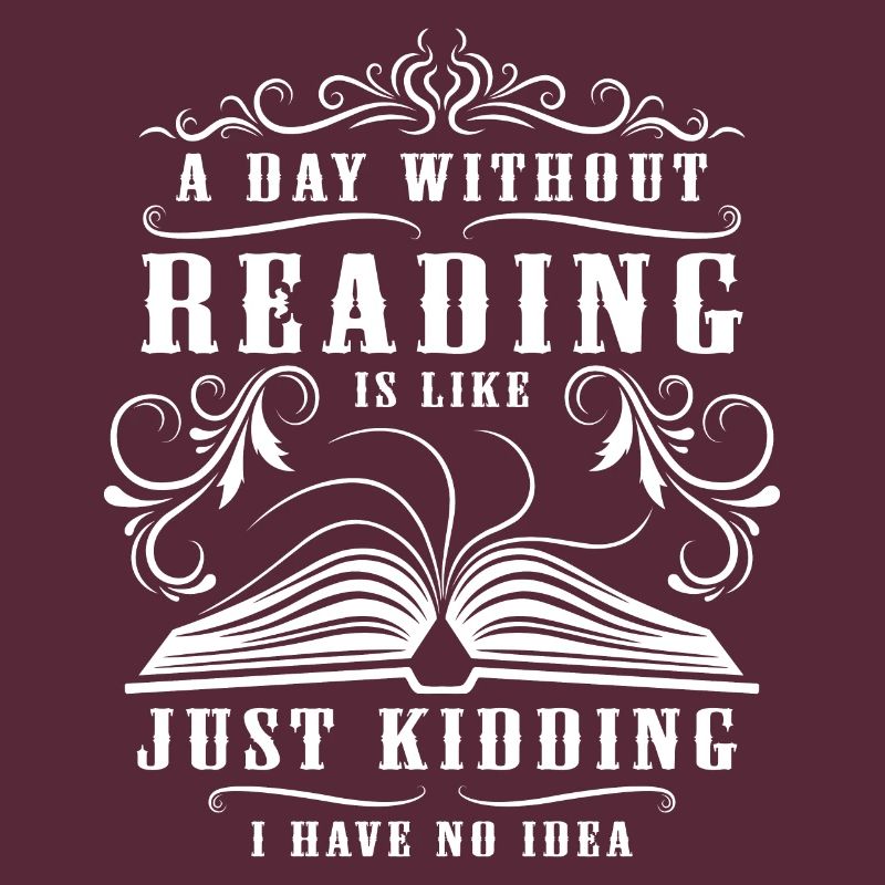 Book Nerd Librarian Day Without Reading
