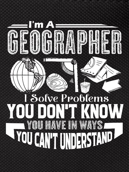 Geographer Geographers Solve Problems