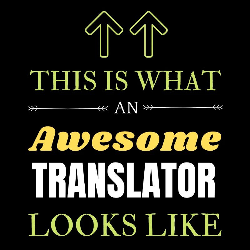 This is What an Awesome Translator Looks Like