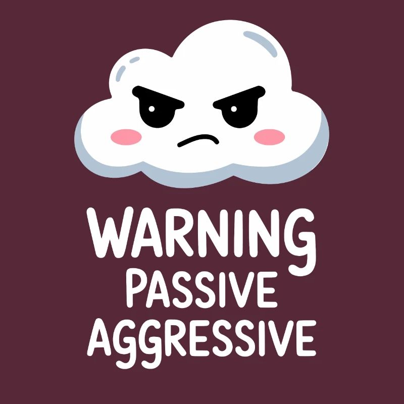 Warning Passive Aggressive Cloud Design