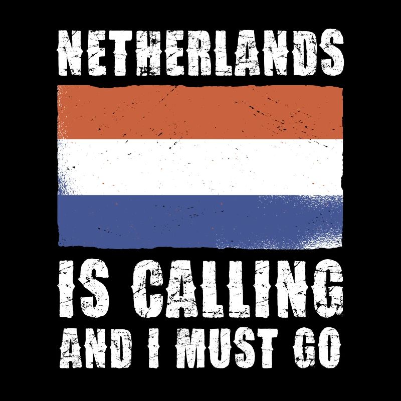 Netherlands Is Calling And I Must Go
