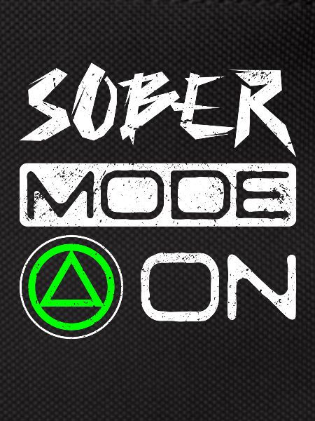 Sobriety Sober mode on