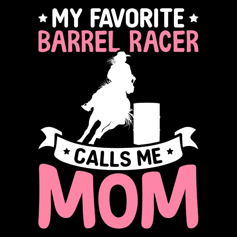 Le coureur de barils préféré m’appelle maman coureur de barils