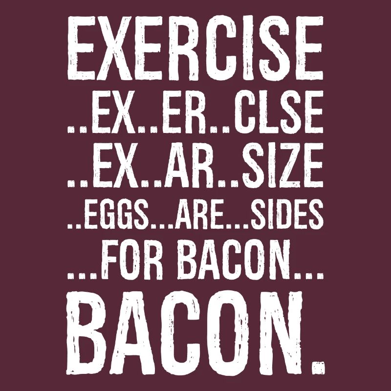 Bacon Exercise
