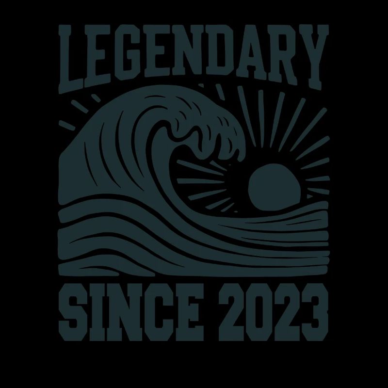 Legendary since 2023 Birthday Wave