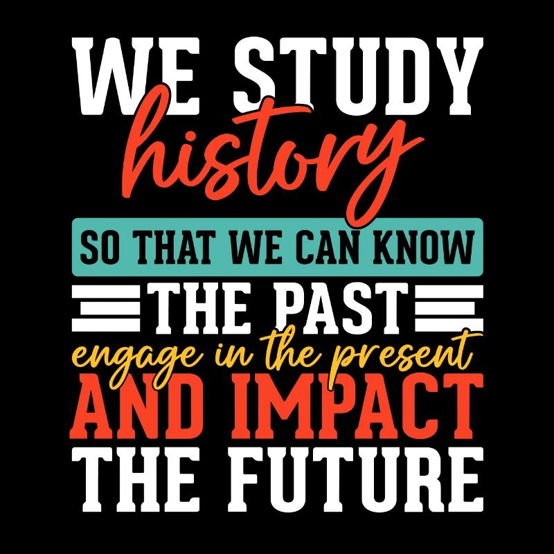 We Study History Social Studies Funny History