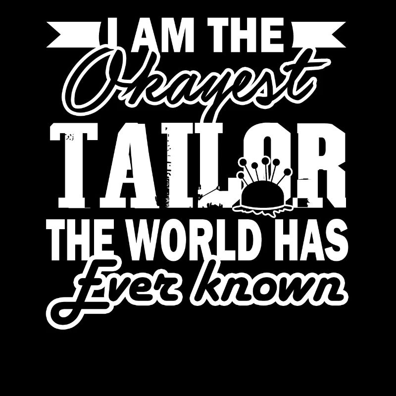 Tailor Okayest Tailor