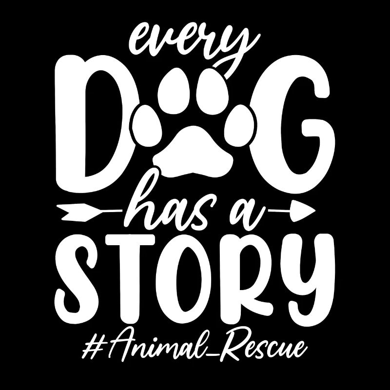 Jeder Hund hat eine Geschichte Pfote Adoptiere Hund Hunde Tier