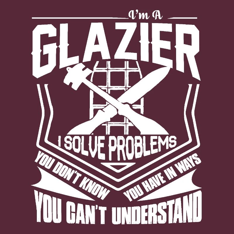 Glazier I Solve Problems