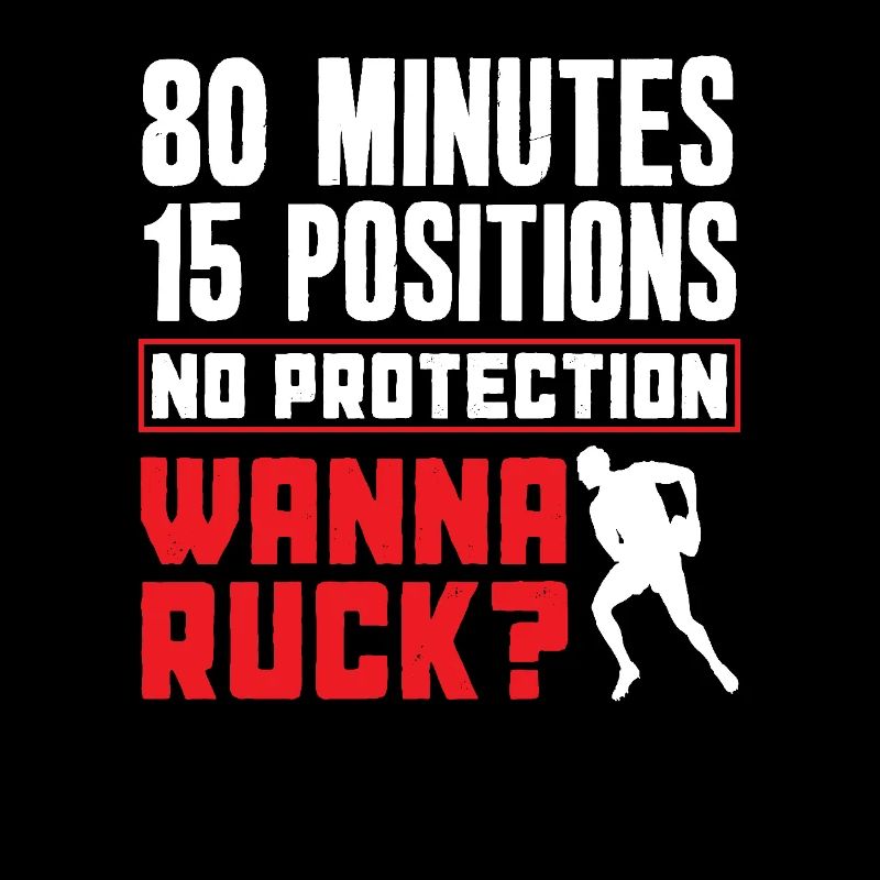 Rugby Player 80 minutes 15 positions