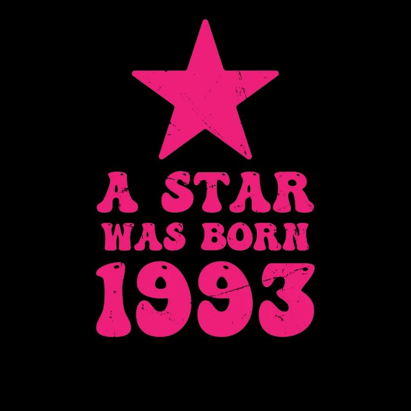 Ein Stern Wurde 1993 Geboren Geburtstag